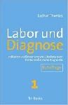 Labor und Diagnose